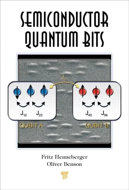 Semiconductor Quantum Bits | Hardcover