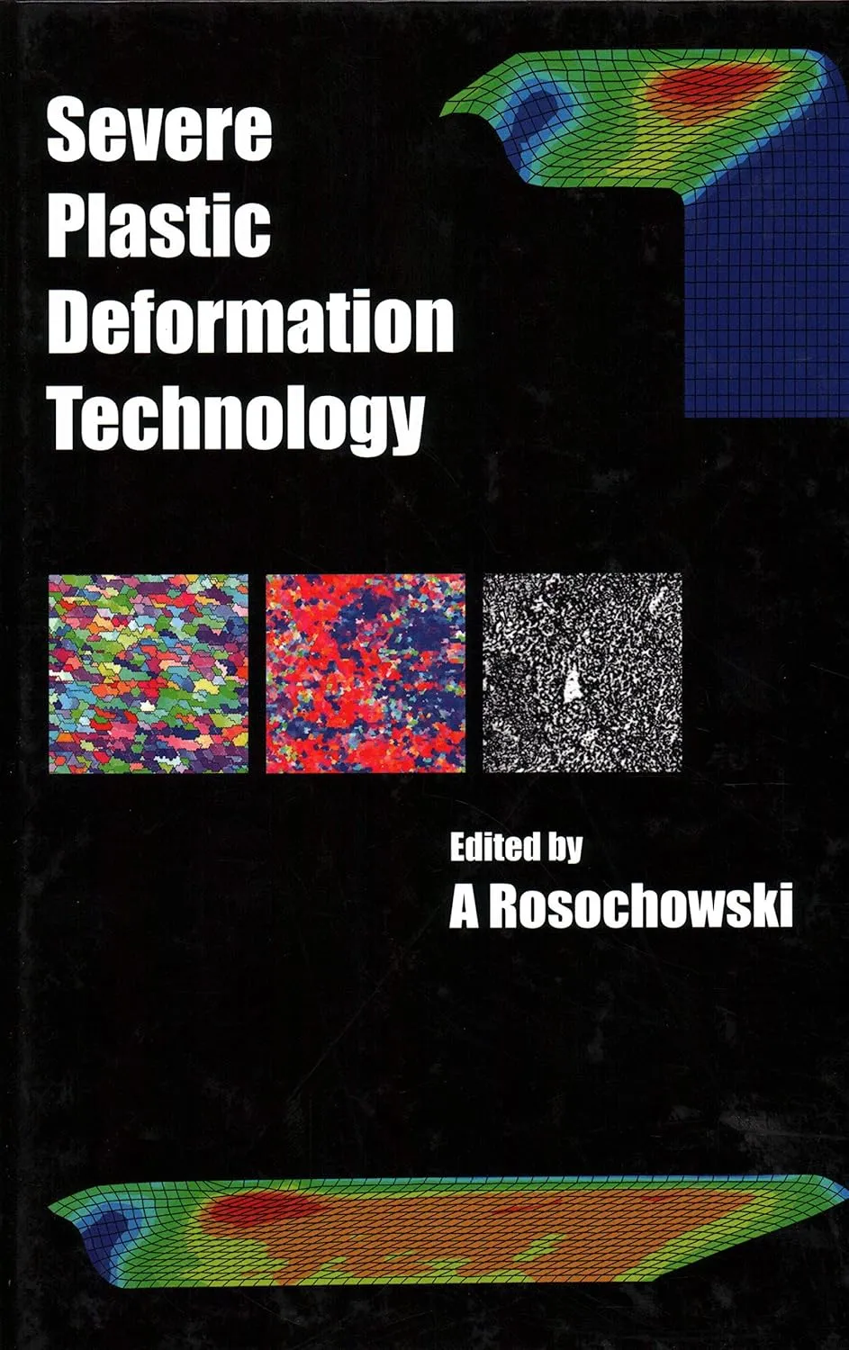 Severe Plastic Deformation Technology | Hardcover