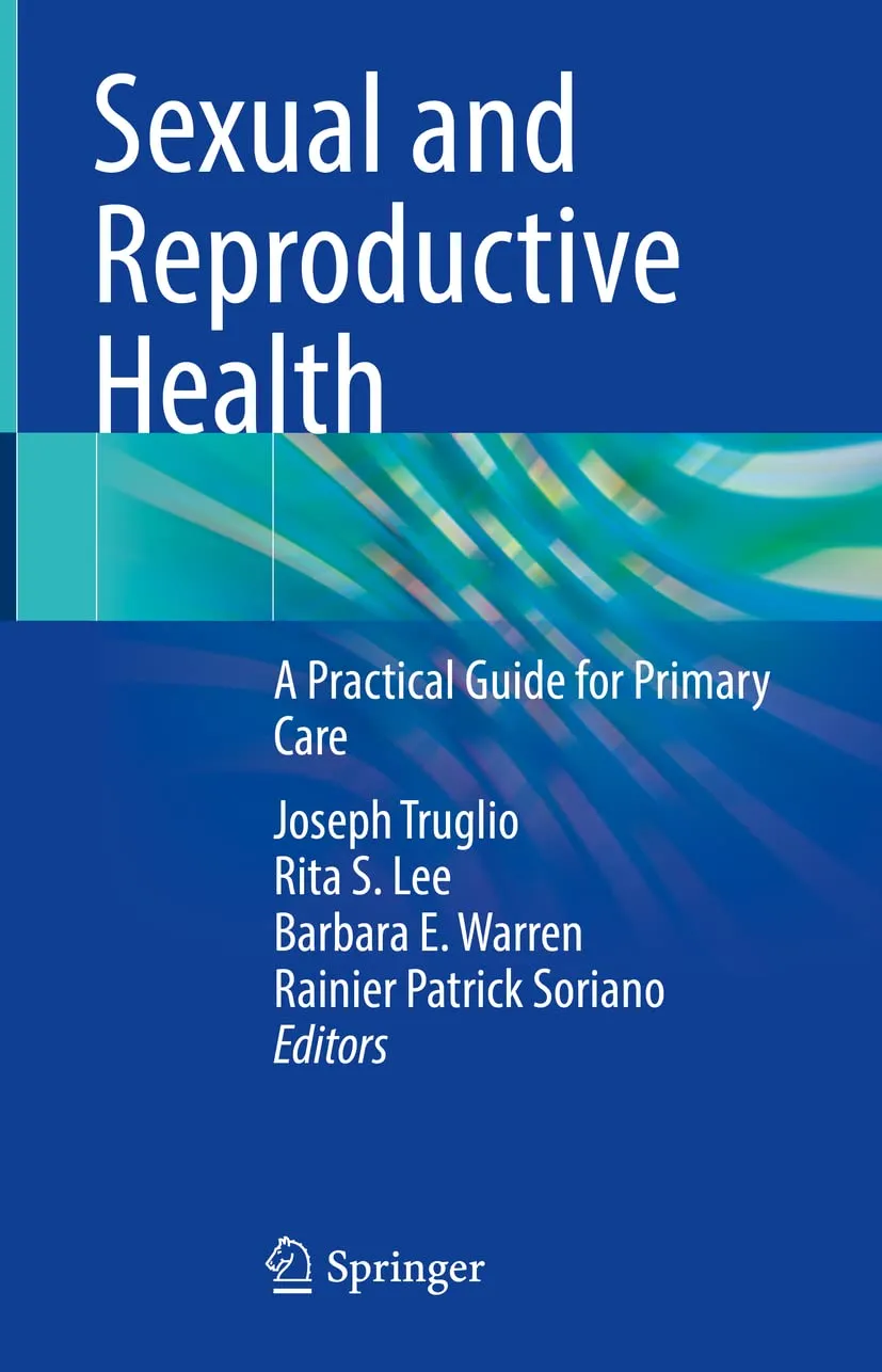 Sexual And Reproductive Helath A Practical Guide For Primary Care | Hardcover