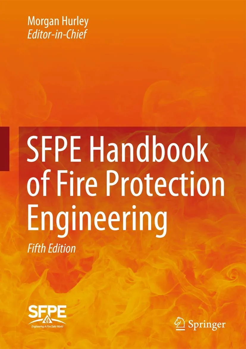 SFPE Handbook of Fire Protection Engineering | 5th Edition | 3 Volume Set | Hardcover