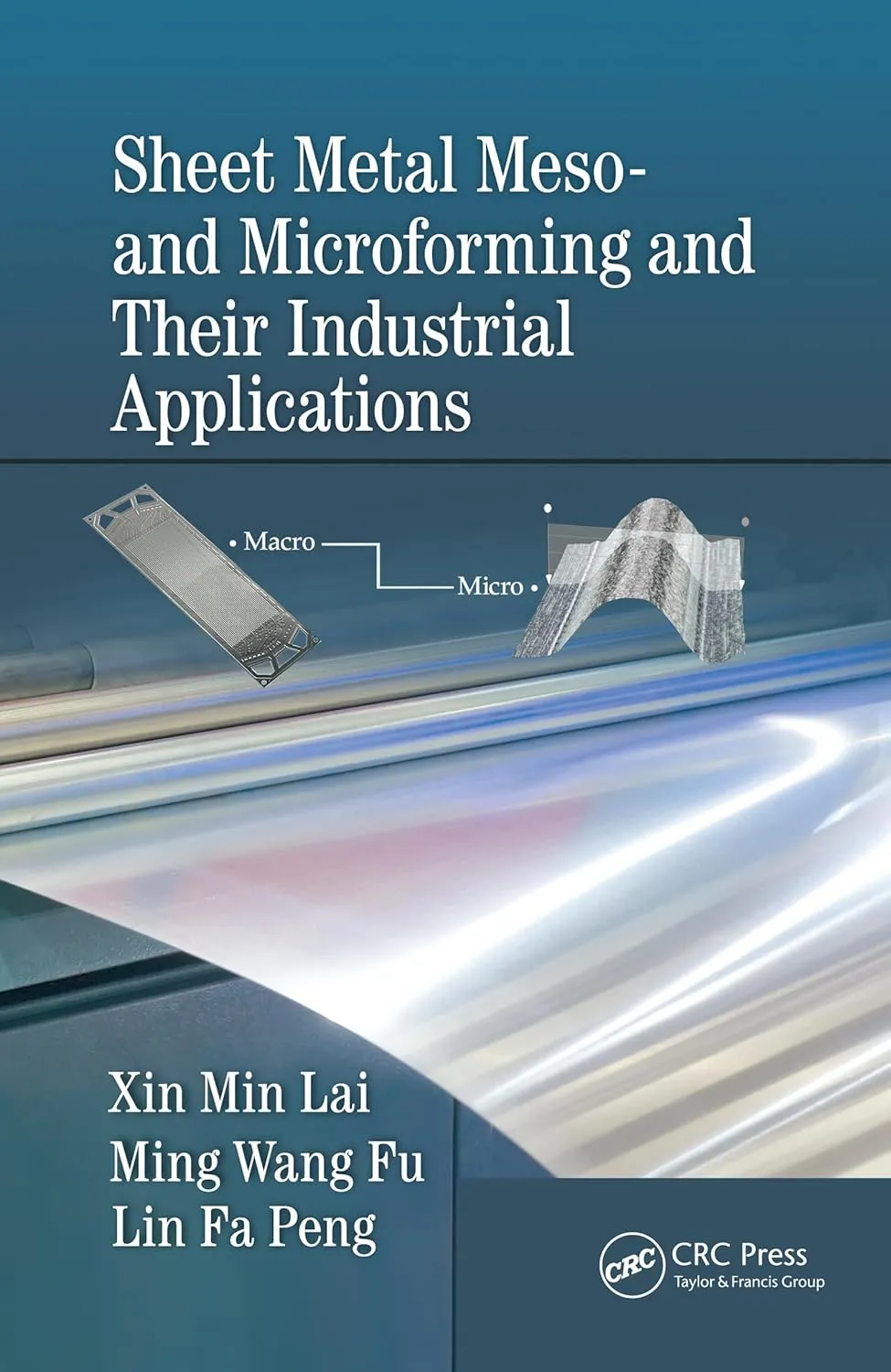 Sheet Metal Meso And Microforming And Their Industrial Applications | Paperback
