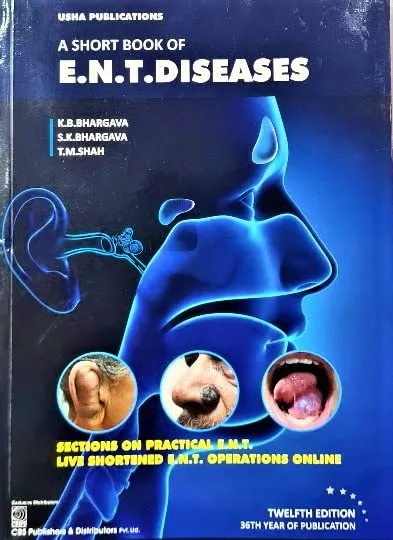 A Short Book Of ENT Diseases 12nd Edition | Paperback