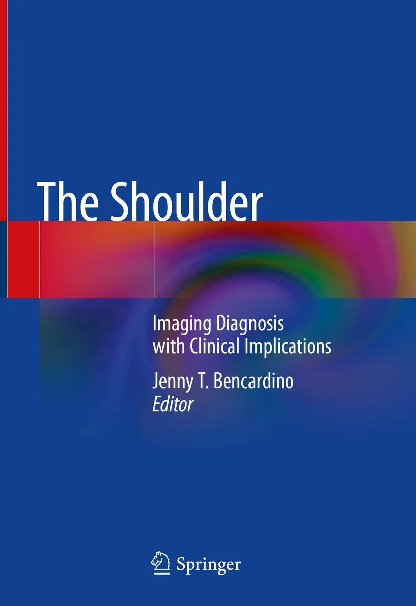 The Shoulder Imaging Diagnosis with Clinical Implications | Hardcover