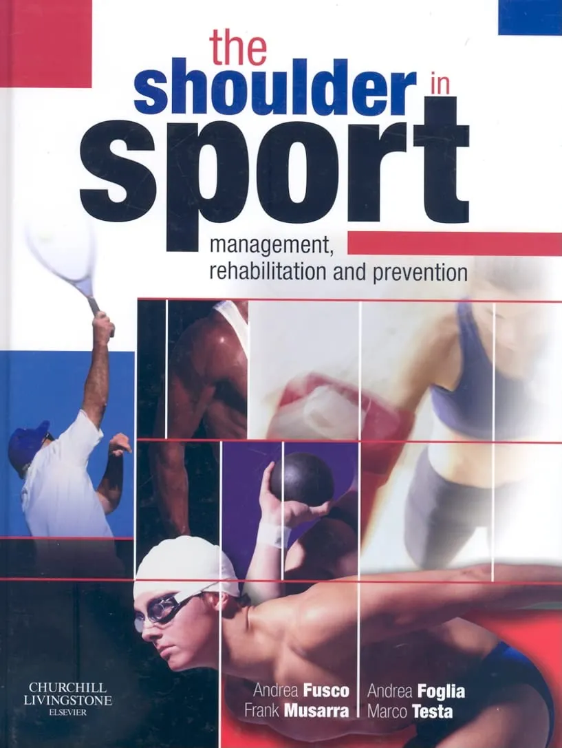 The Shoulder in Sport Management | Rehabilitation and Prevention | Hardcover