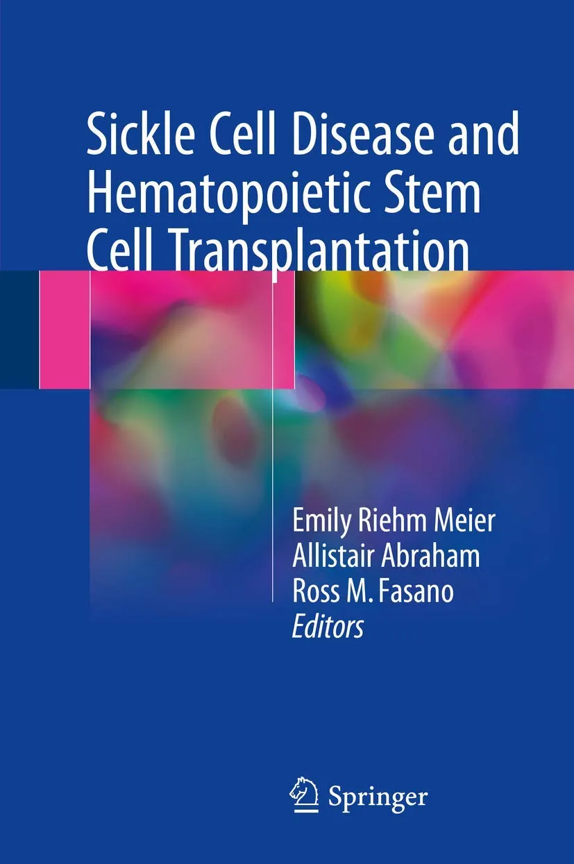 Sickle Cell Disease and Hematopoietic Stem Cell Transplantation | Hardcover