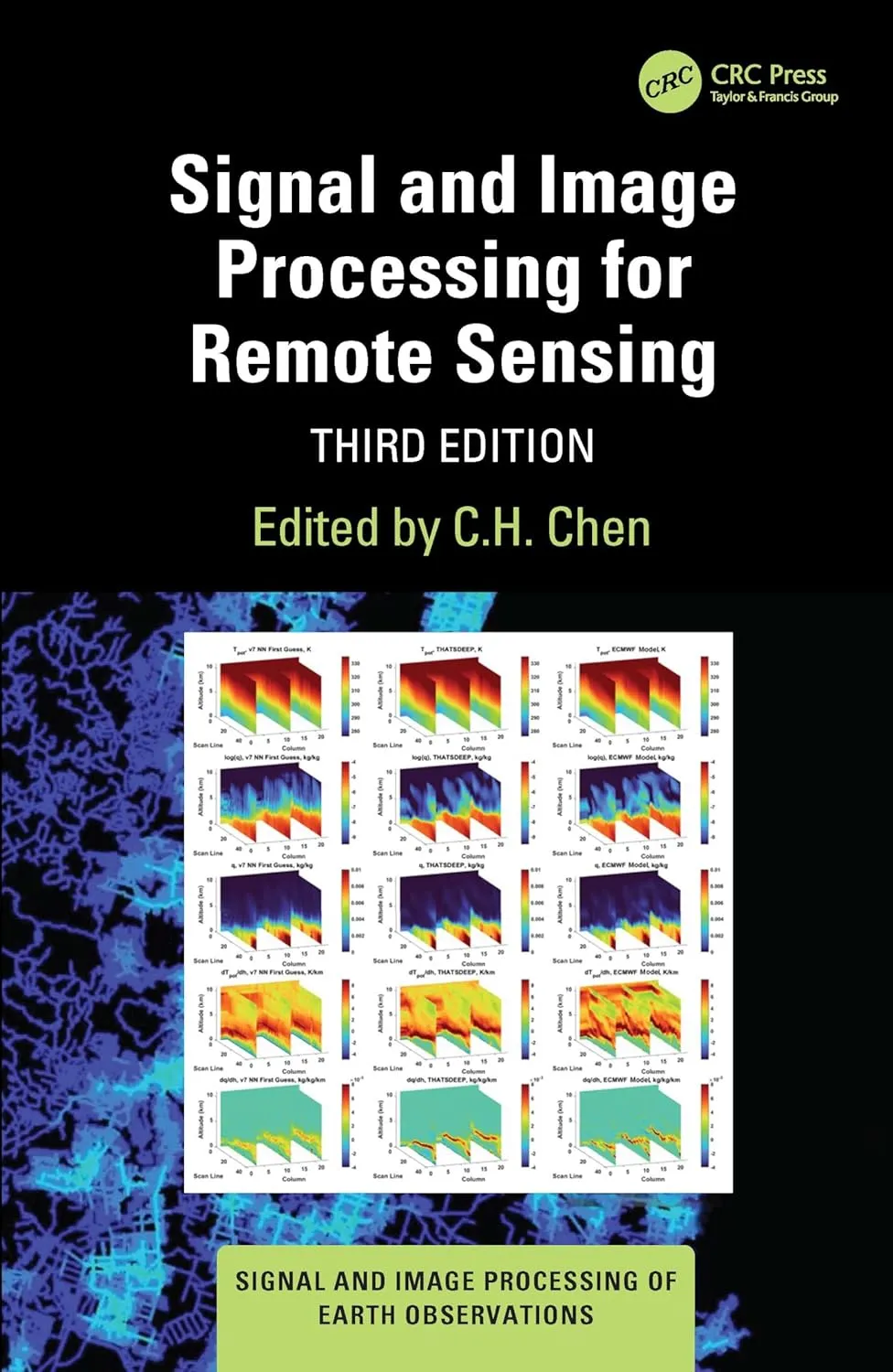 Signal and Image Processing For Remote Sensing | Third Edition | Hardcover