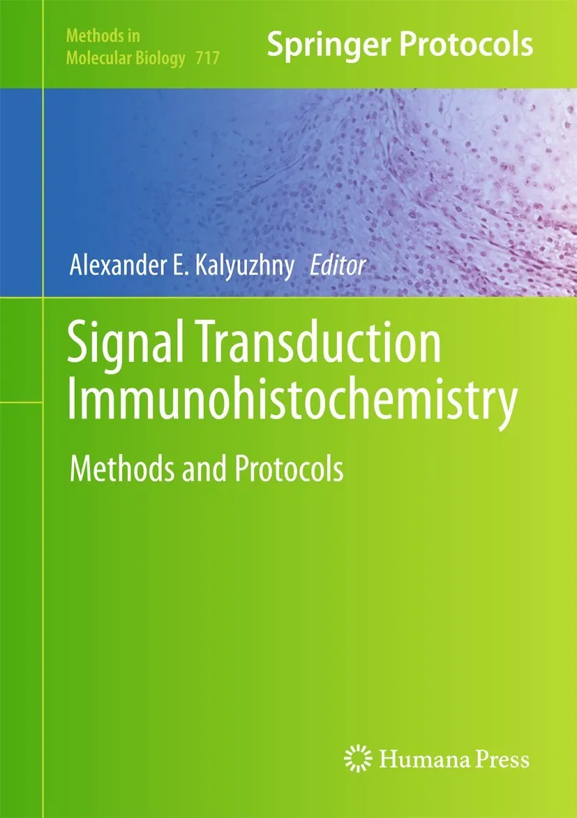 Signal Transduction Immunohistochemistry Methods and Protocls | Hardcover