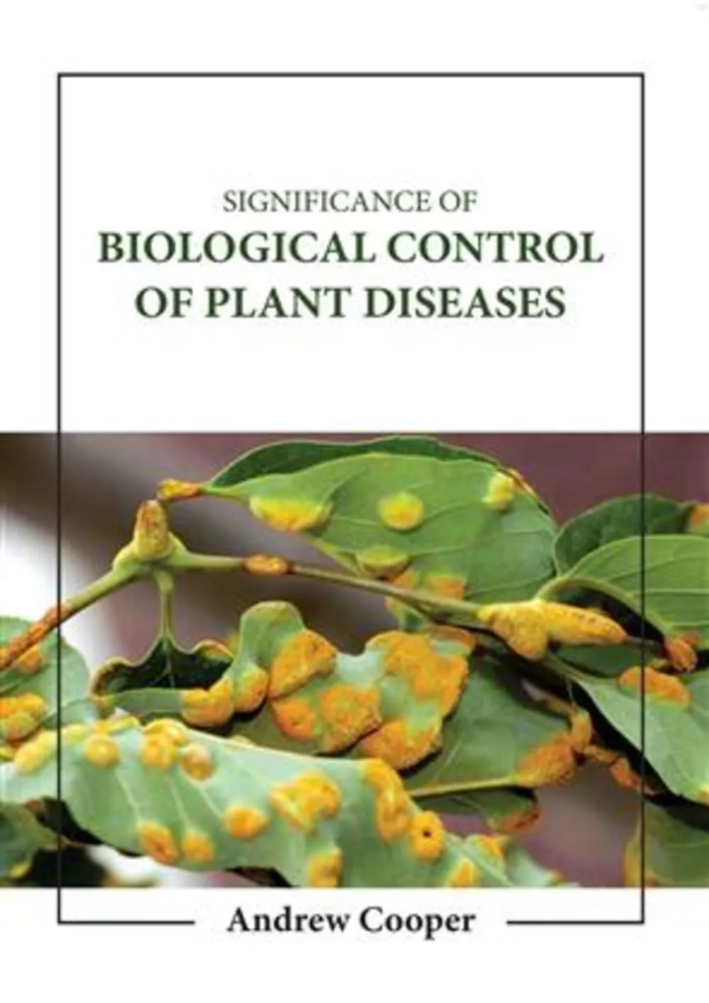 Significance Of Biological Control Of Plant Diseases | Hardcover