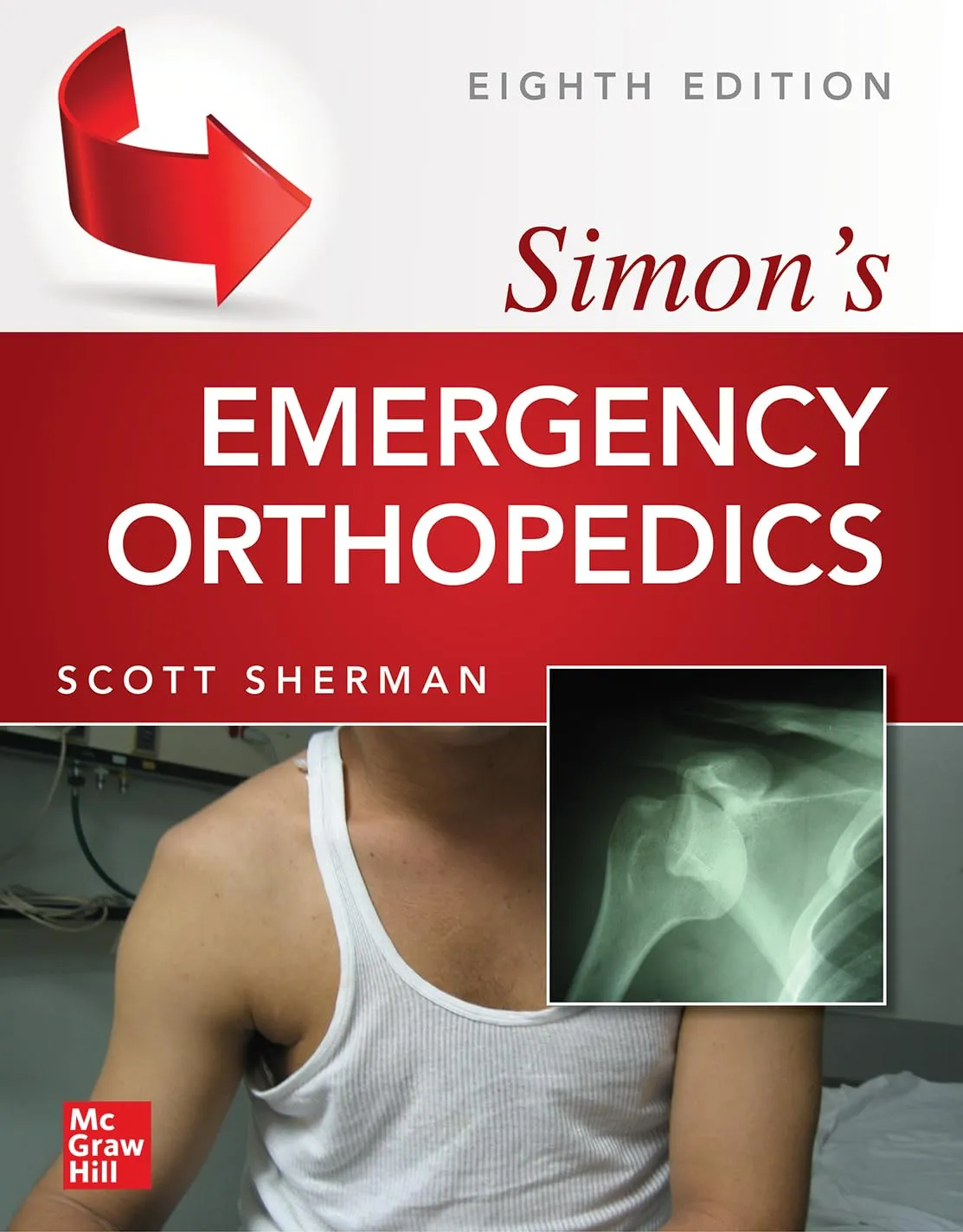 Simons Emergency Orthopedics 8th Edition | Hardcover