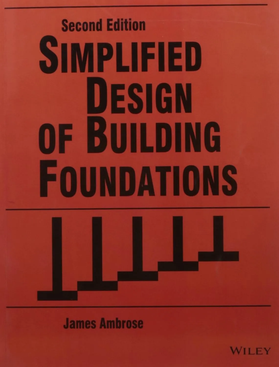 Simplified Design of Building Foundations | 2nd Edition | Paperback