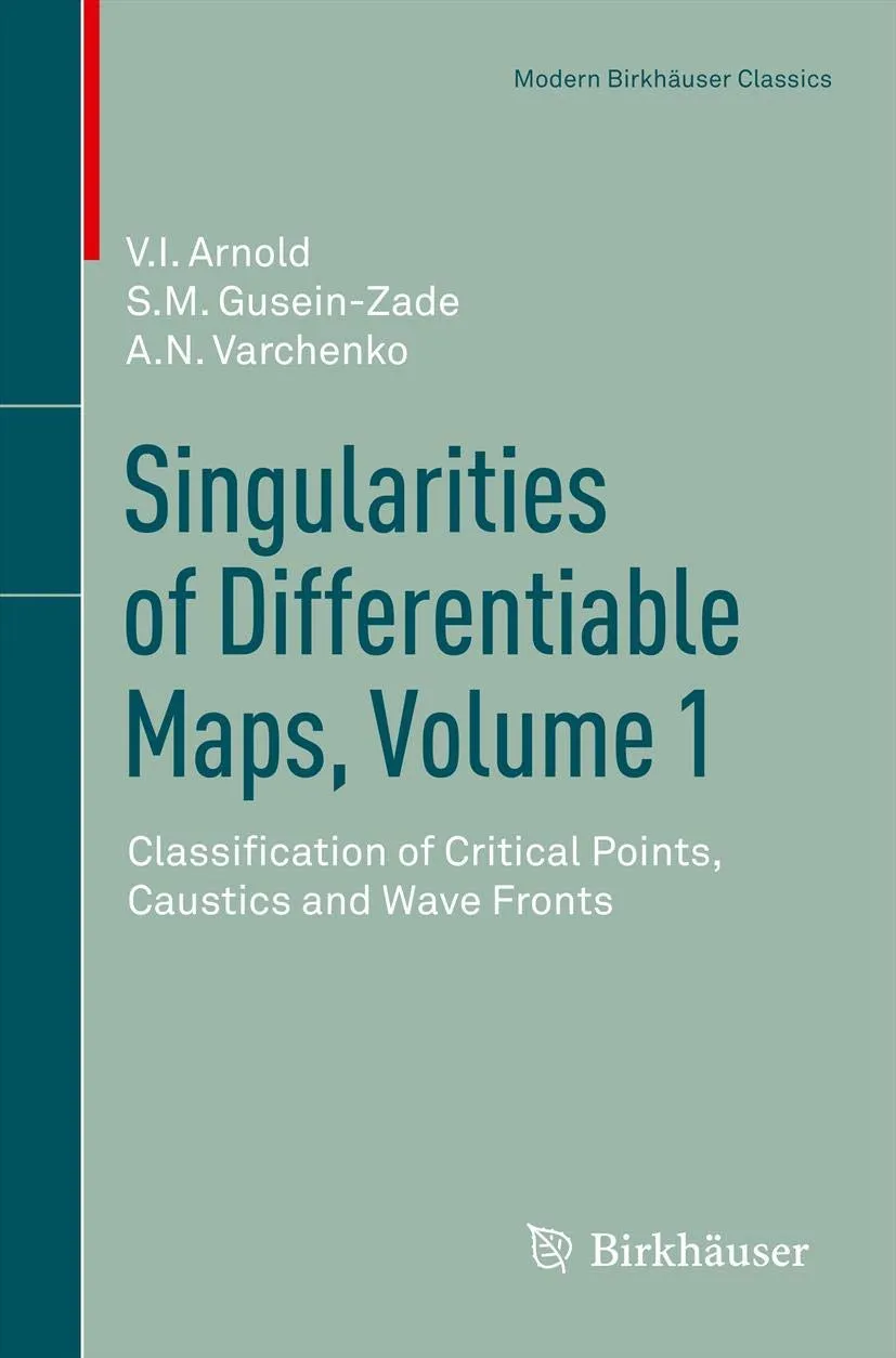 Singularities Of Differentiable Maps Volume 1 Classification Of Critical Points Caustics And Wave Fronts | Paperback