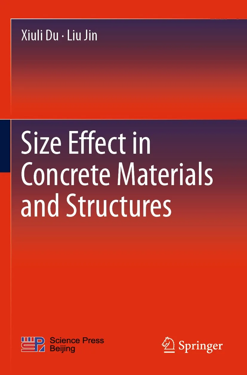 Size Effect In Concrete Materials and Structures | Paperback
