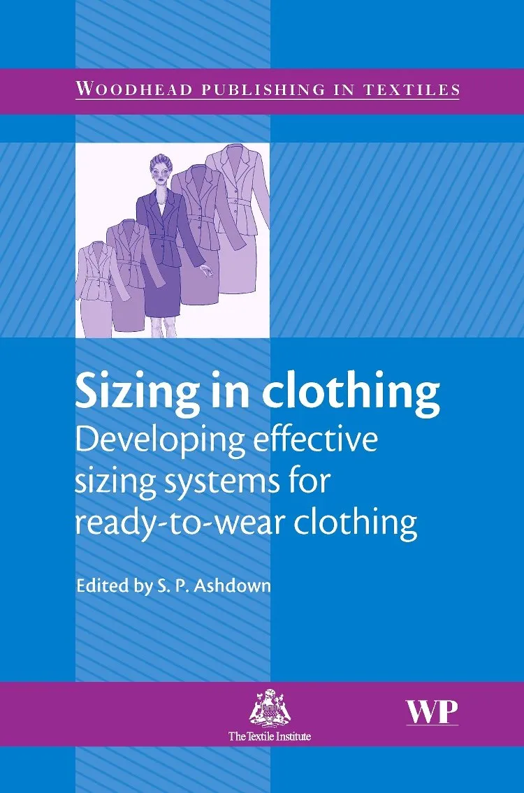 Sizing in Clothing Developing Effective Sizing Systems for Ready-to-Wear Clothing | Hardcover