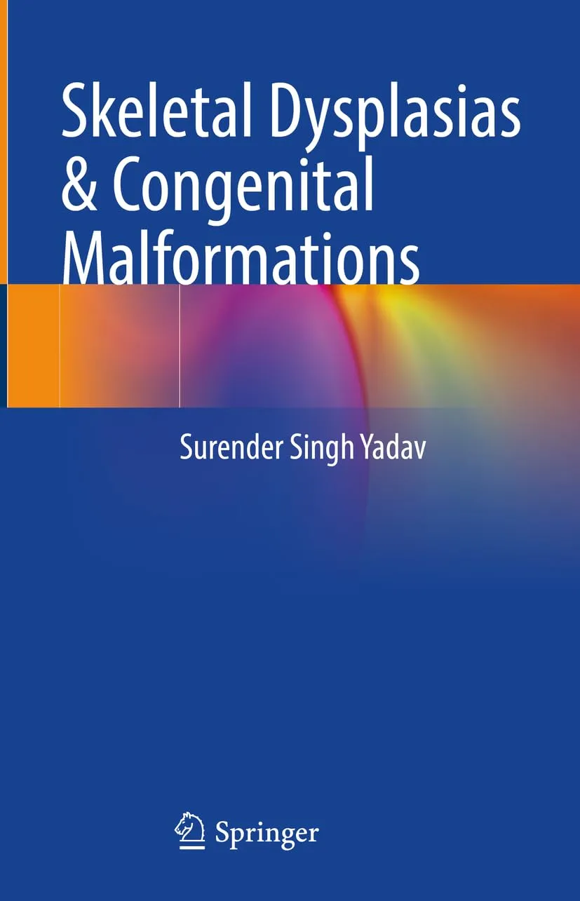 Skeletal Dysplasias And Congenital Malformations | Hardcover