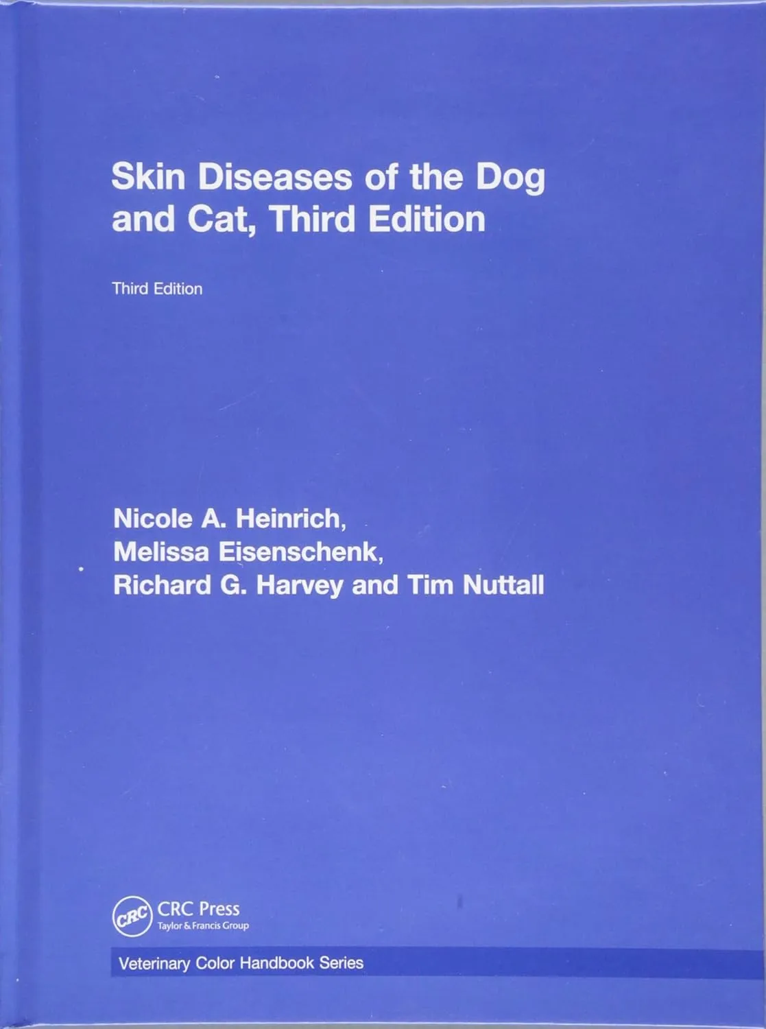 Skin Diseases of the Dog and Cat | Third Edition | Hardcover