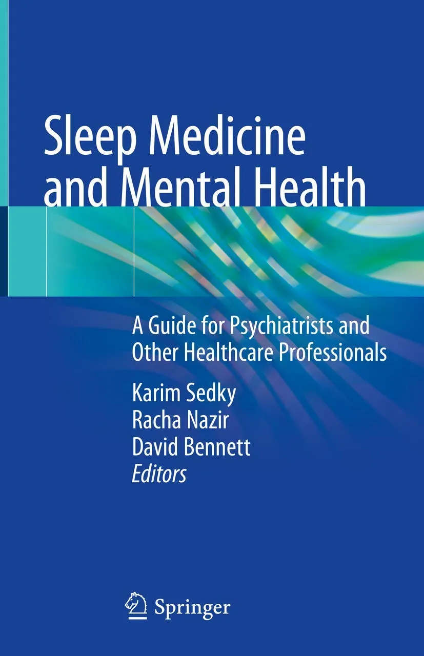 Sleep Medicine And Mental Health A Guide For Psychiatrists And Other Healthcare Professionals | Hardcover