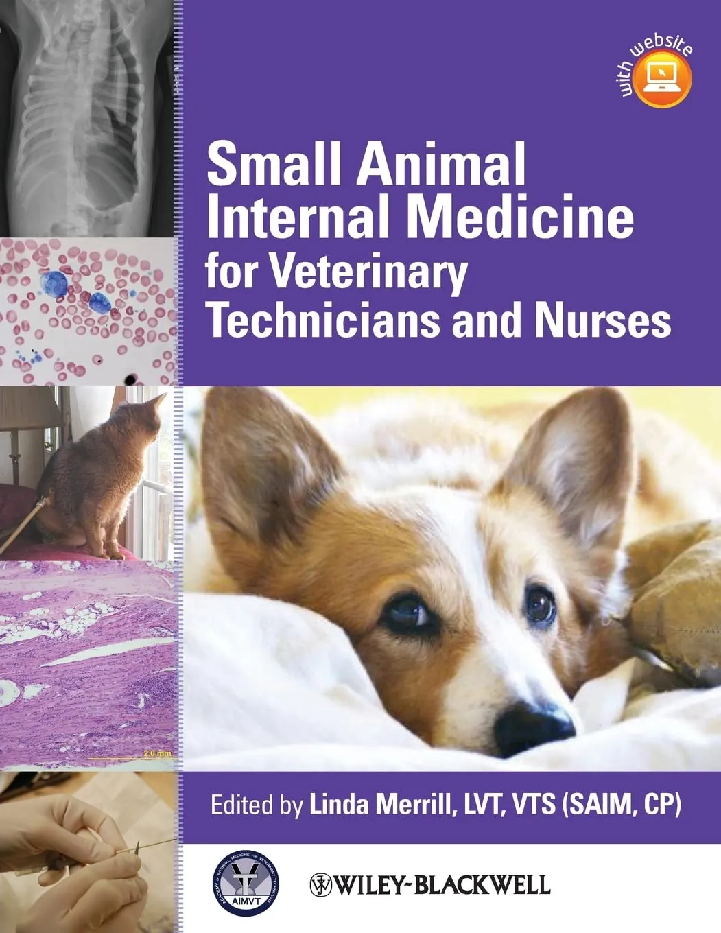 Small Animal Internal Medicine for Veterinary Technicians and Nurses | Paperback