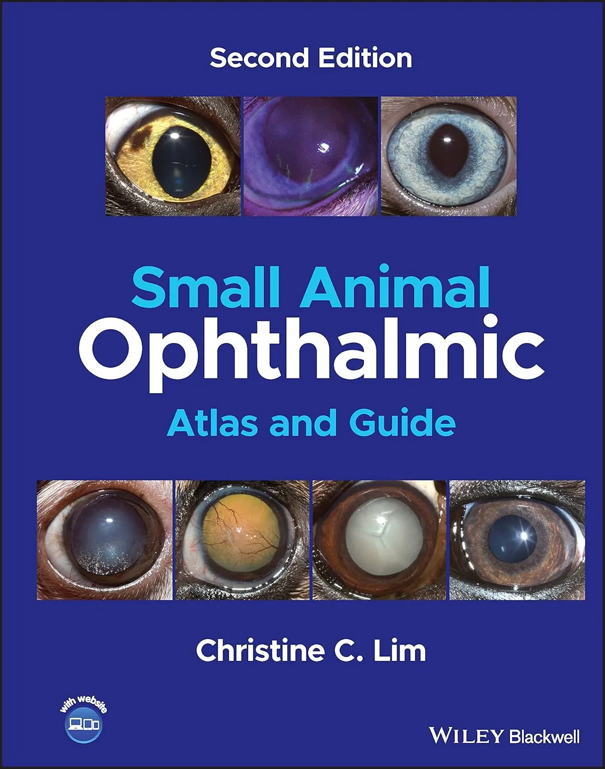 Small Animal Ophthalmic Atlas And Guide 2nd Edition | Hardcover