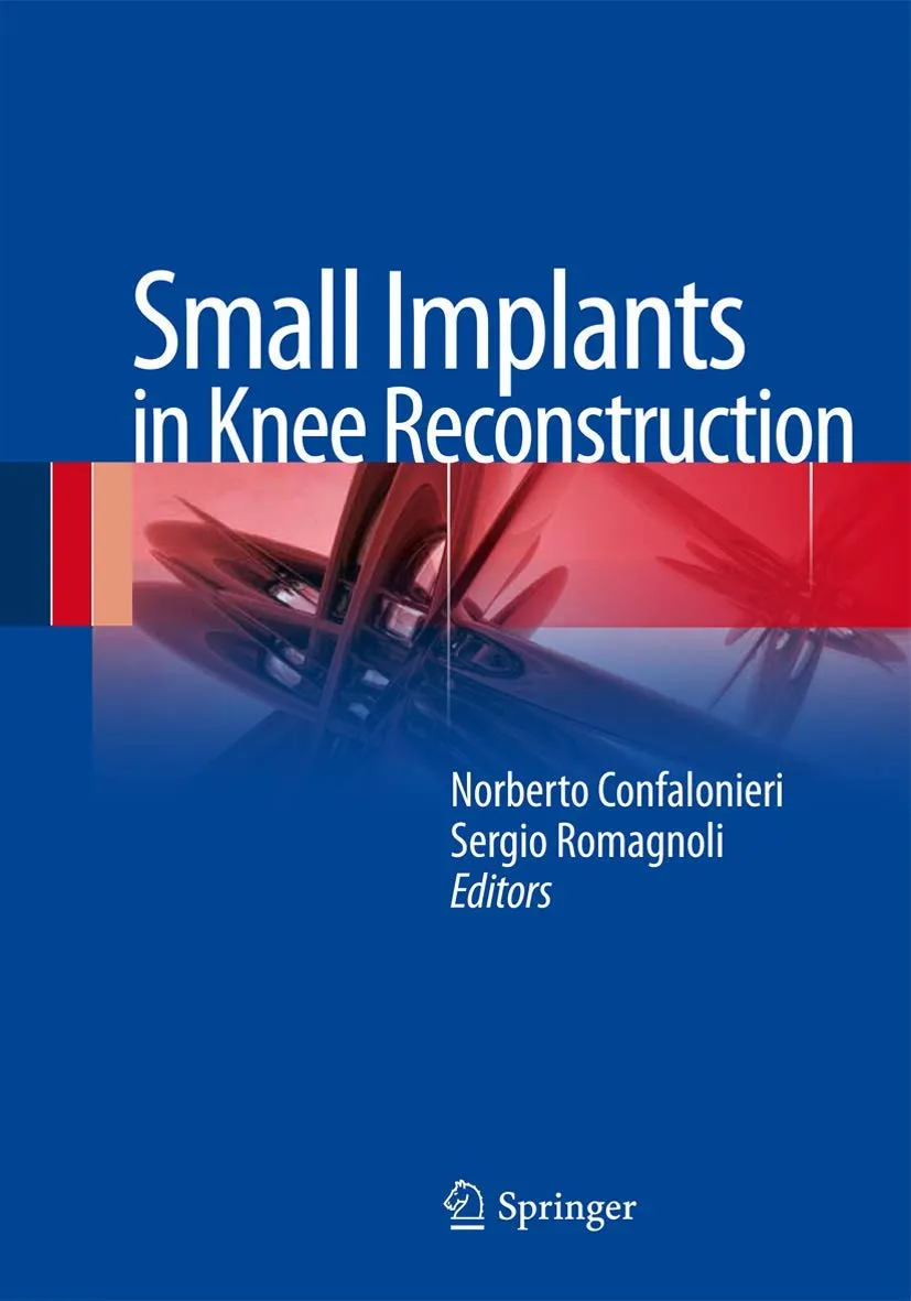Small Implants in Knee Reconstruction | Hardcover