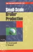 Small-Scale Broiler Production (Small Scale Animal Production Series-Book 1) | Paperback