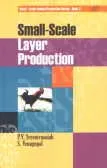Small-Scale Layer Production (Small Scale Animal Production Series- Book 2) | Paperback