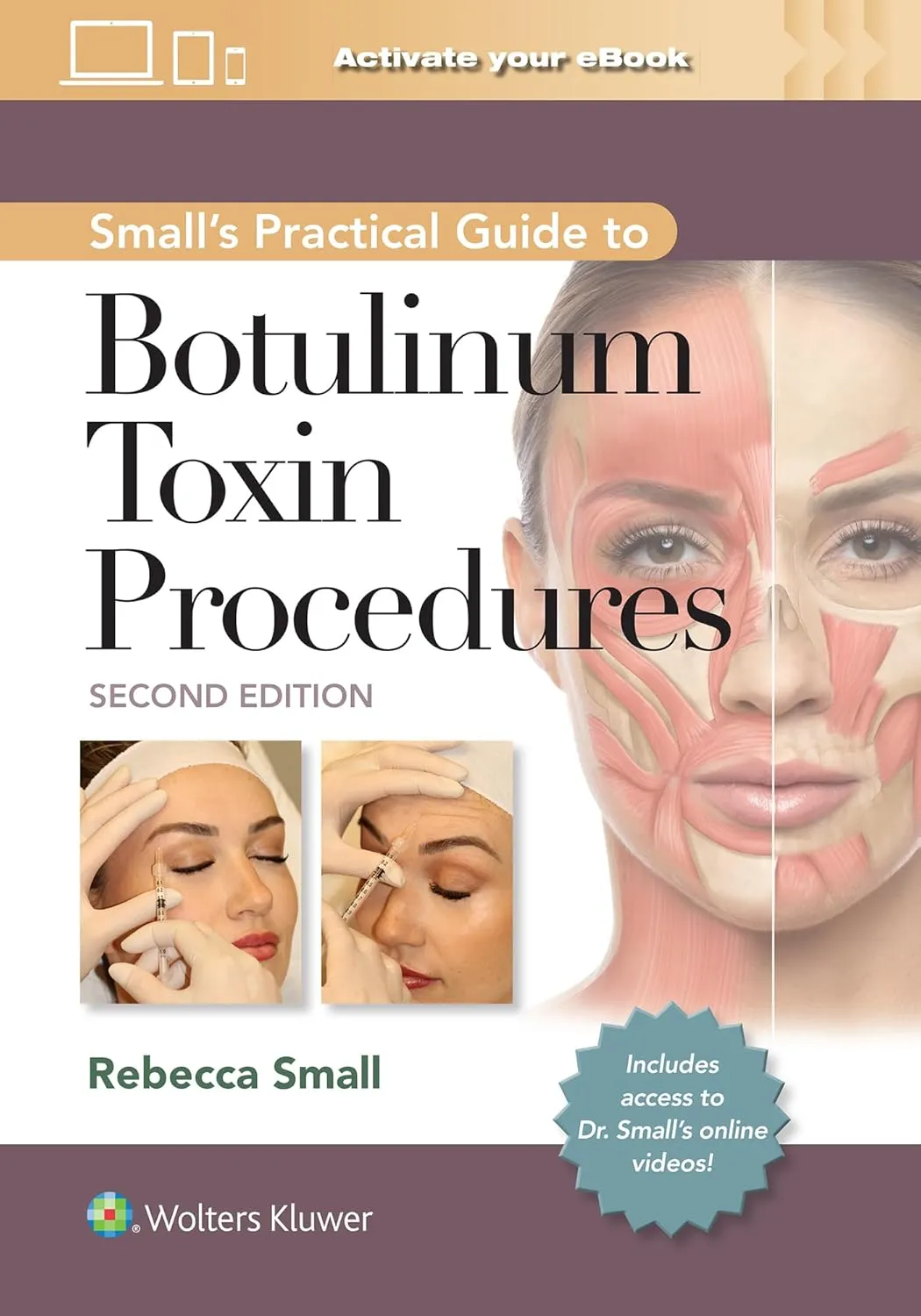 Smalls Practical Guide To Botulinum Toxin Procedures With Access Code 2nd Edition | Hardcover