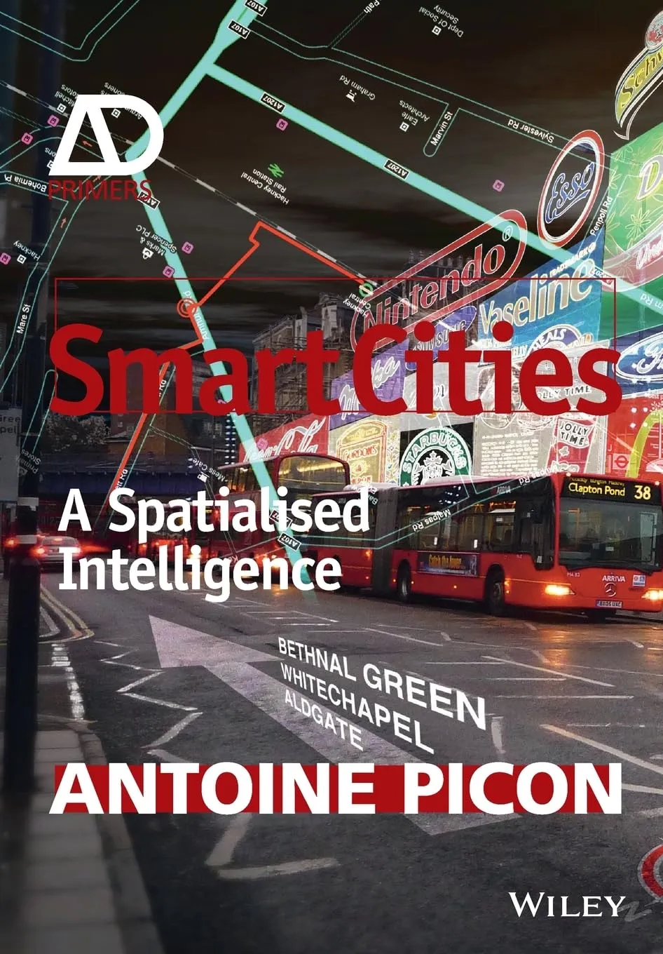 Smart Cities A Spatialised Intelligence | Paperback
