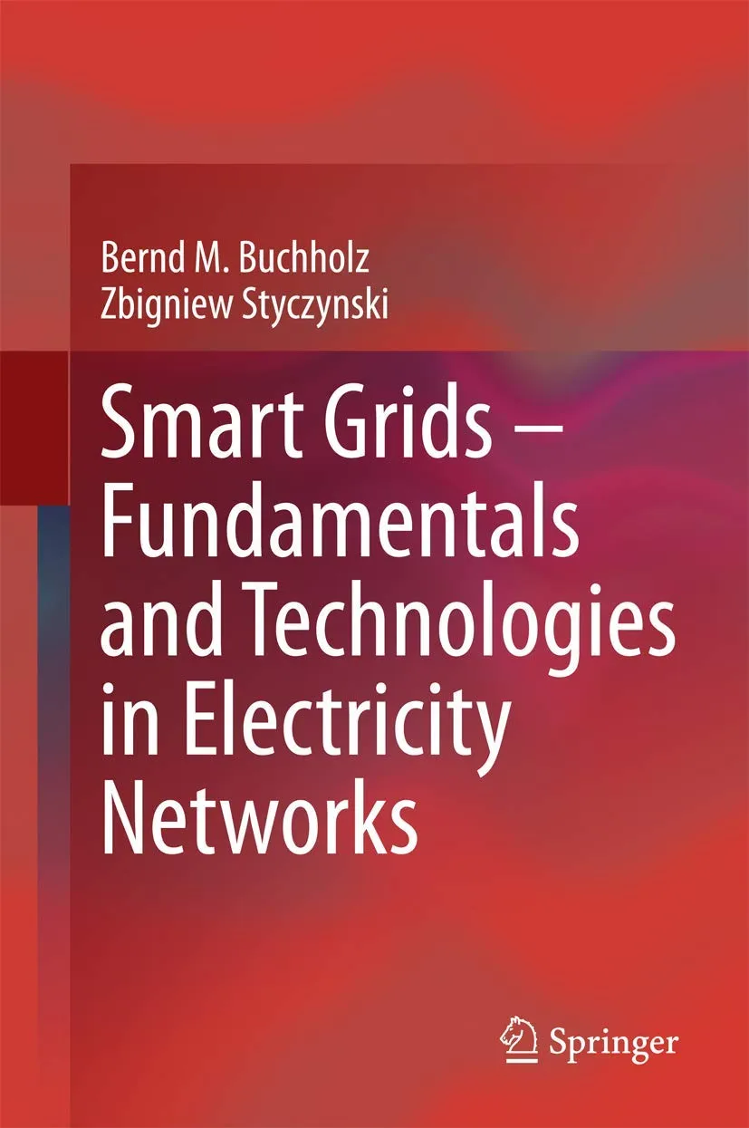 Smart Grids- Fundamentals and Technologies in Electricity Networks | Hardcover