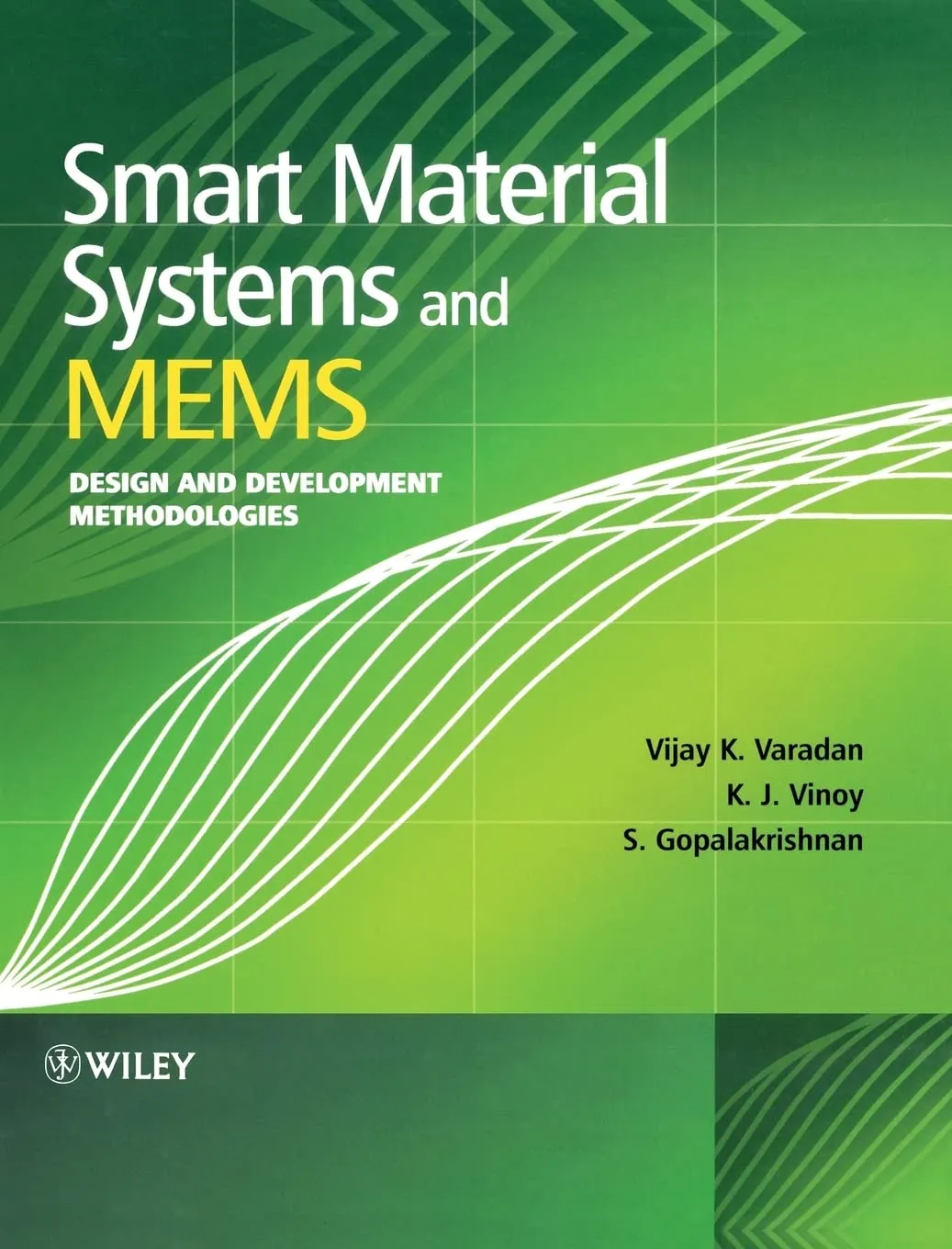 Smart Material Systems and MEMS Design and Development Methodologies | Hardcover