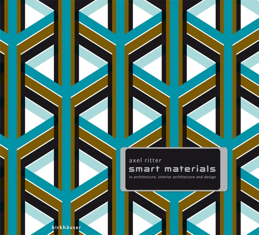 Smart Materials in Architecture | Interior Architecture and Design | Hardcover