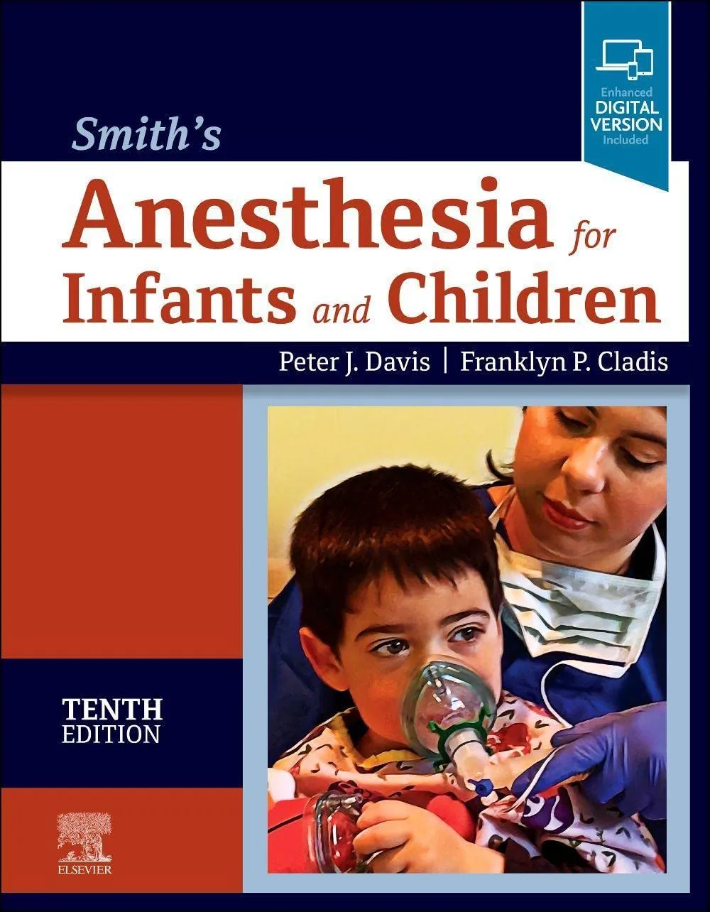 Smiths Anesthesia For Infants And Children With Access Code 10th Edition | Hardcover
