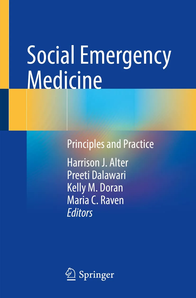 Social Emergency Medicine Principles And Practice | Paperback