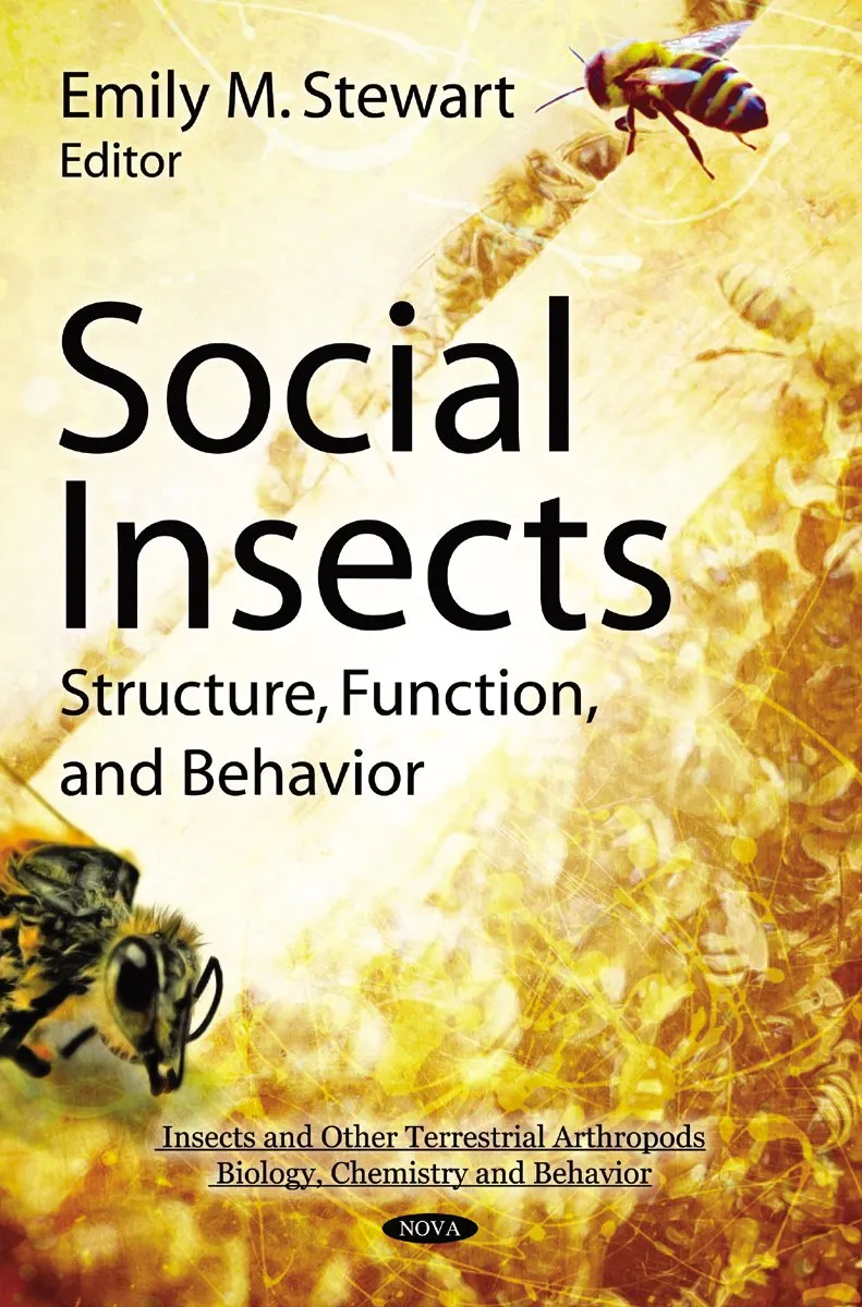 Social Insects Structure | Function | and Behavior | Hardcover