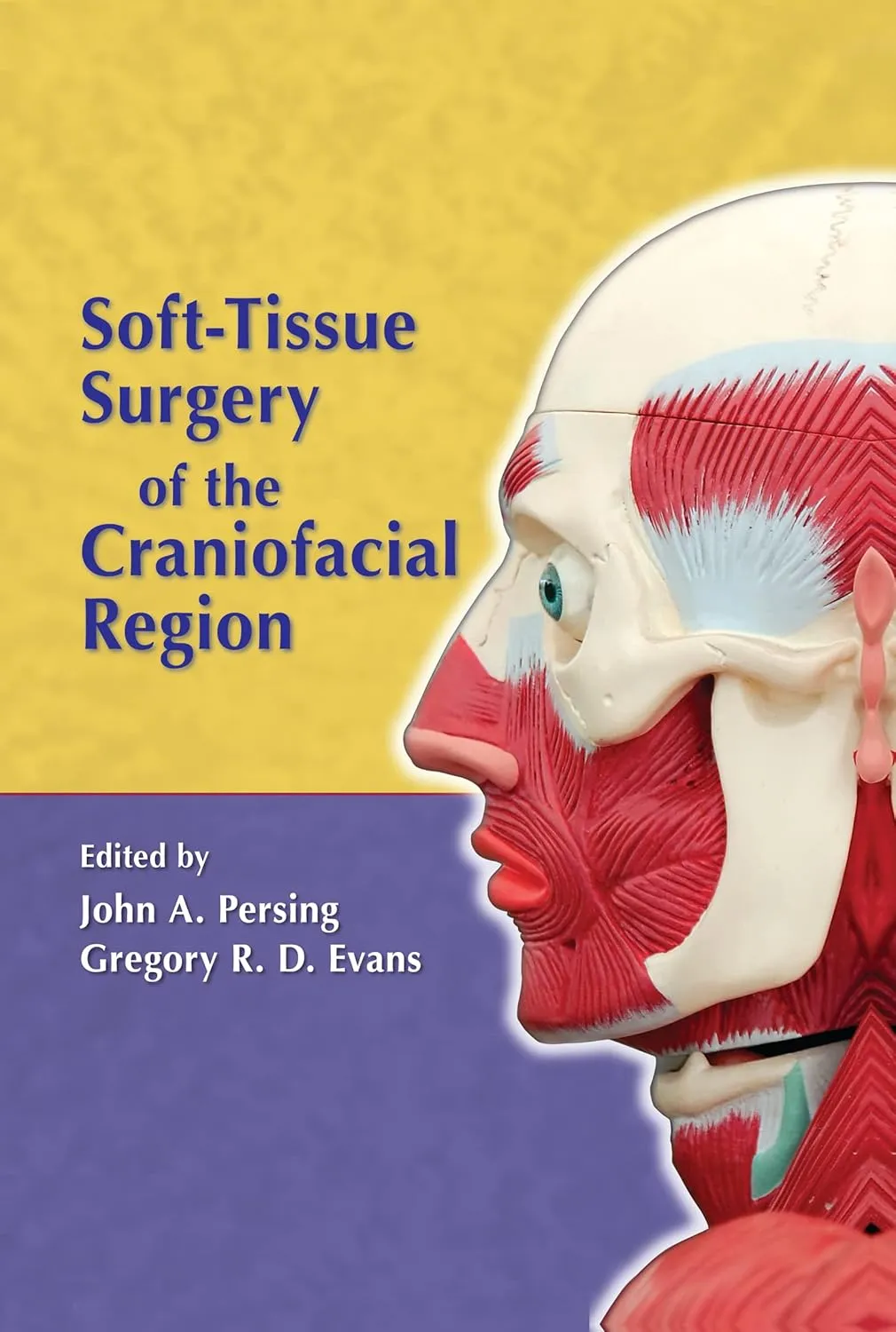 Soft-Tissue Surgery of the Craniofacial Region | Hardcover