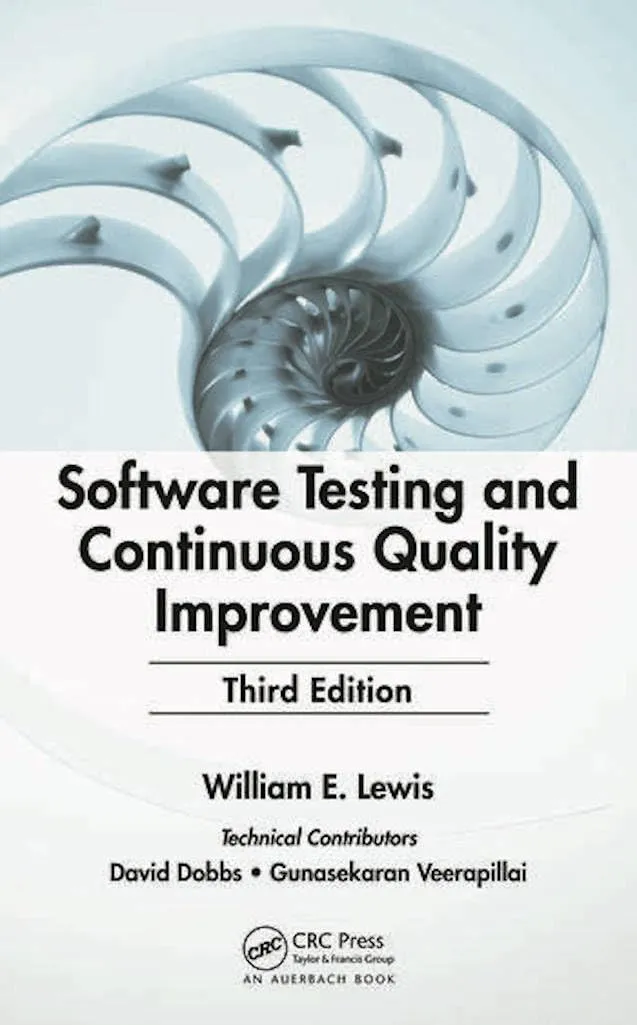 Software Testing and Continuous Quality Improvement | Third Edition | Hardcover