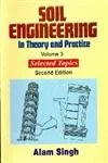 Soil Engineering  In Theory and Practice Volume 3  Selected Topics | 2nd Edition (In 3 Vols.) | Hardcover