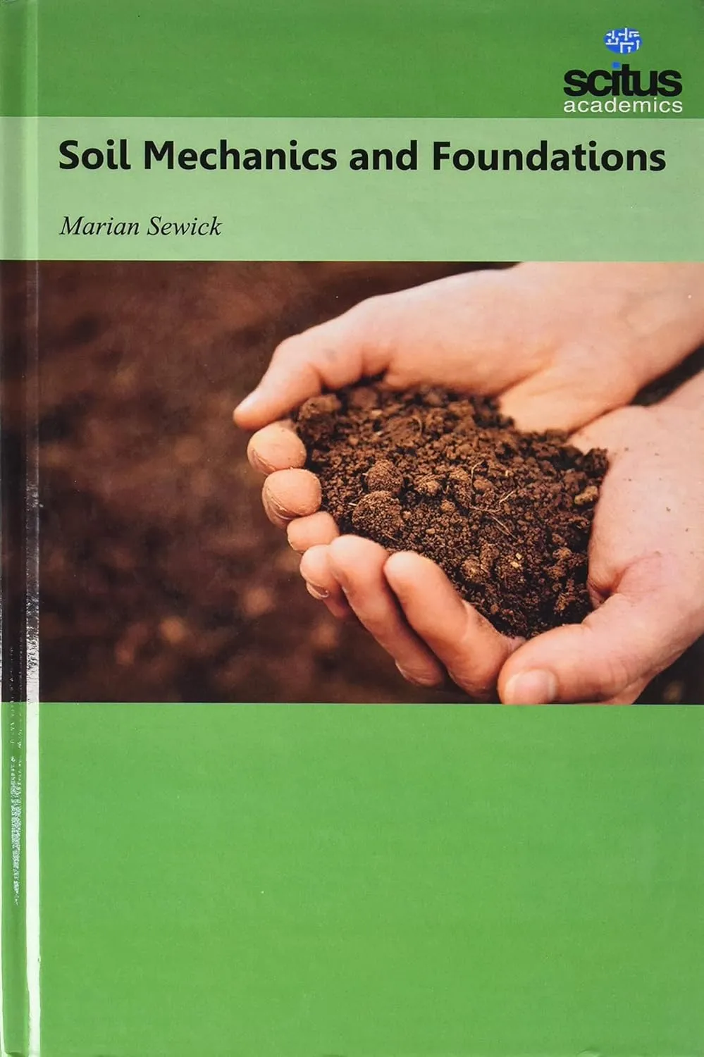 Soil Mechanics and Foundations | Hardcover