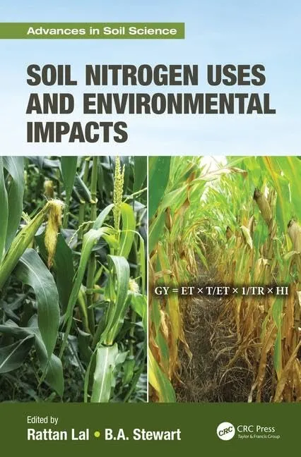 Soil Nitrogen Uses and Environmental Impacts | Hardcover