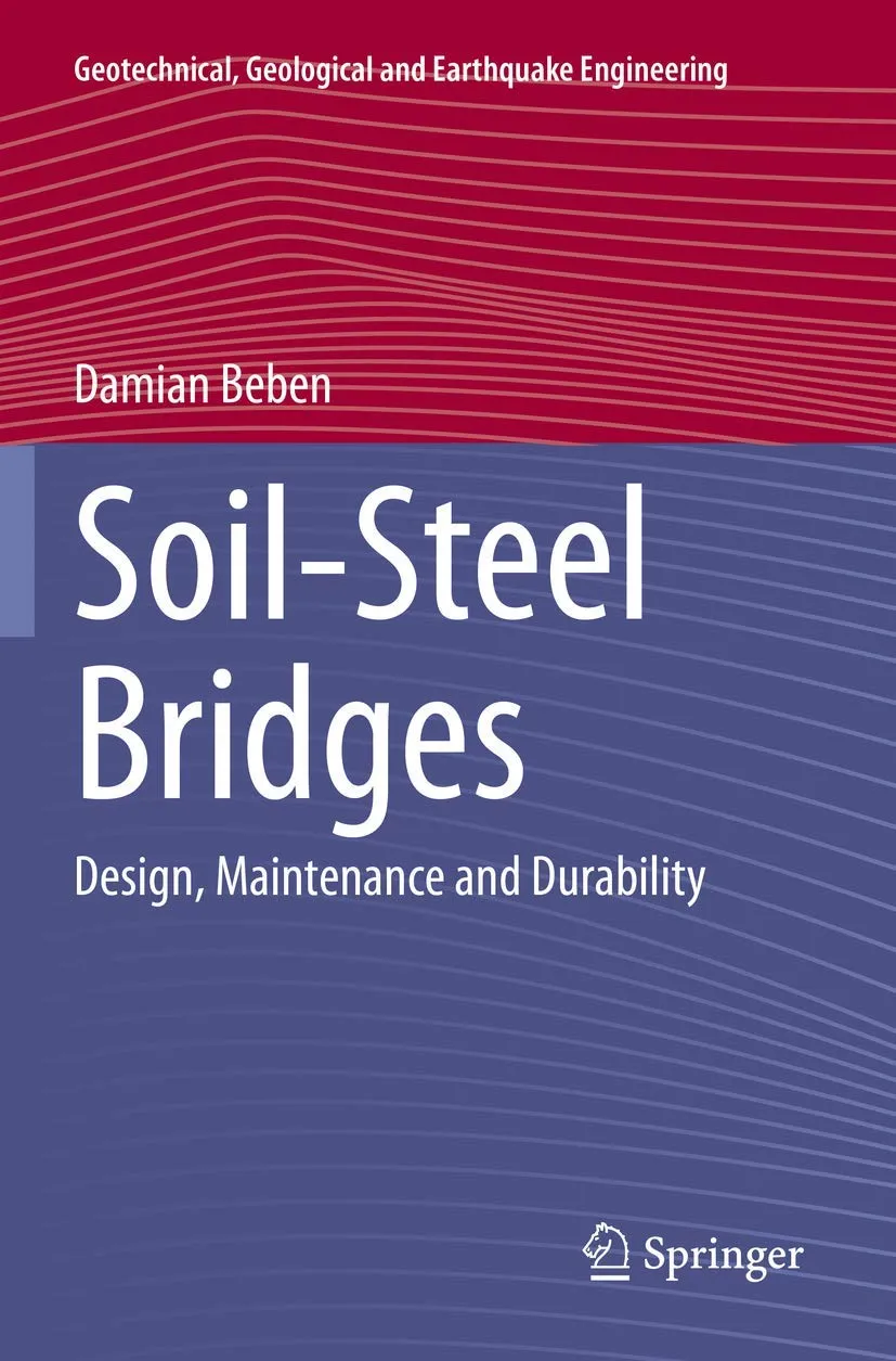 Soil Steel Bridges Design Maintenance And Durability | Paperback