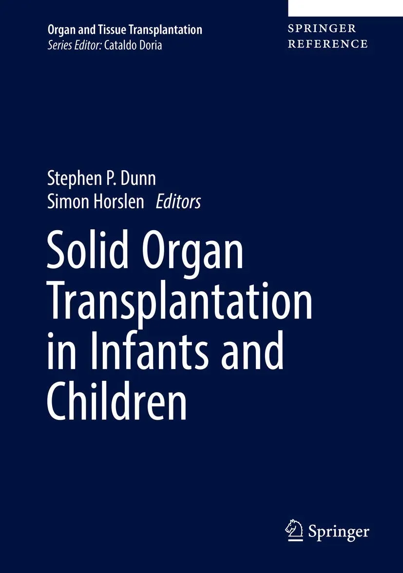 Solid Organ Transplantation in Infants and Children | Hardcover