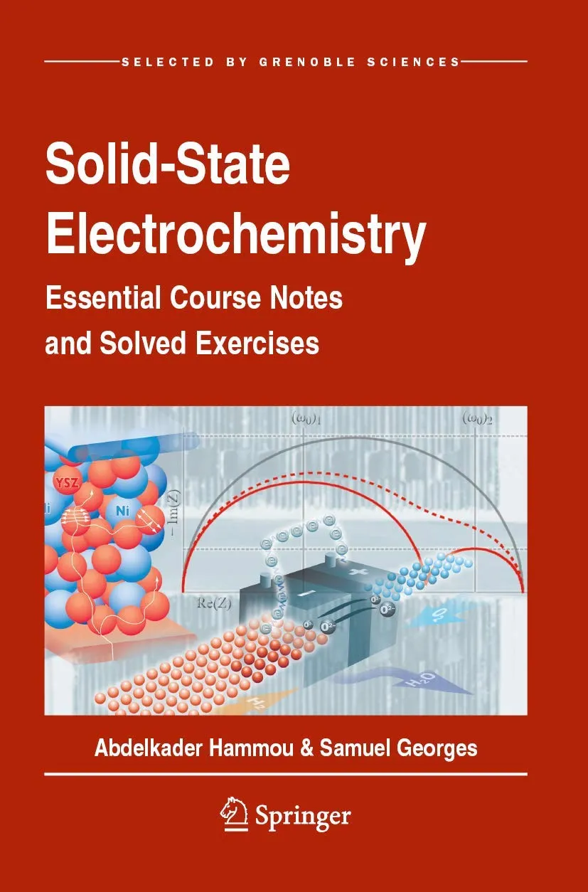 Solid State Electrochemistry Essential Course Notes And Solved Exercises | Paperback