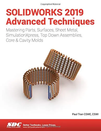 Solidworks 2019 Advanced Techniques | Paperback