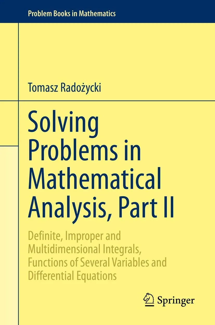 Solving Problems In Mathematical Analysis Part II | Hardcover