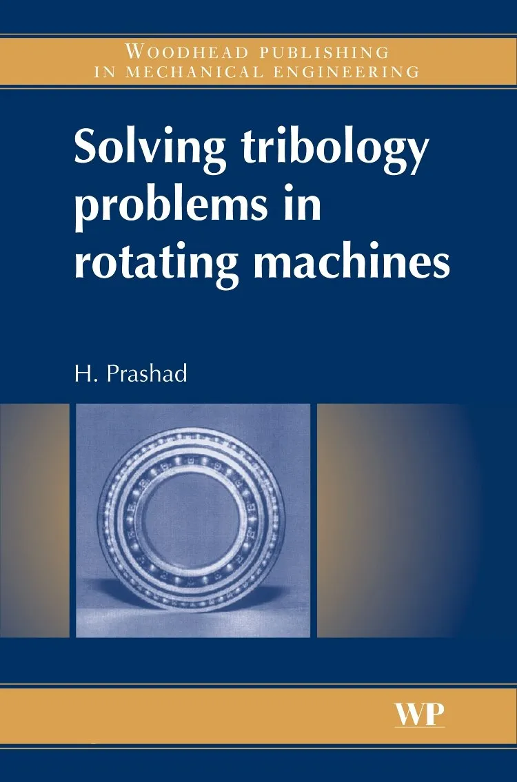 Solving Tribology Problems in Rotating Machines | Hardcover