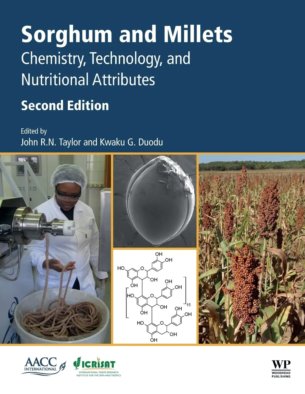 Sorghum and Millets Chemistry | Technology | and Nutritional Attributes | 2nd Edition | Paperback