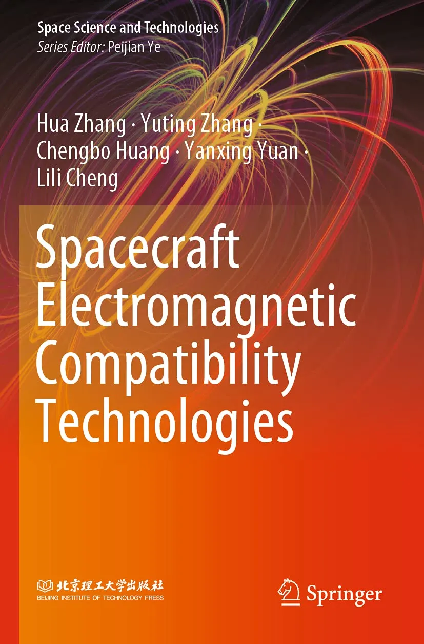 Spacecraft Electromagnetic Compatibility Technologies | Paperback