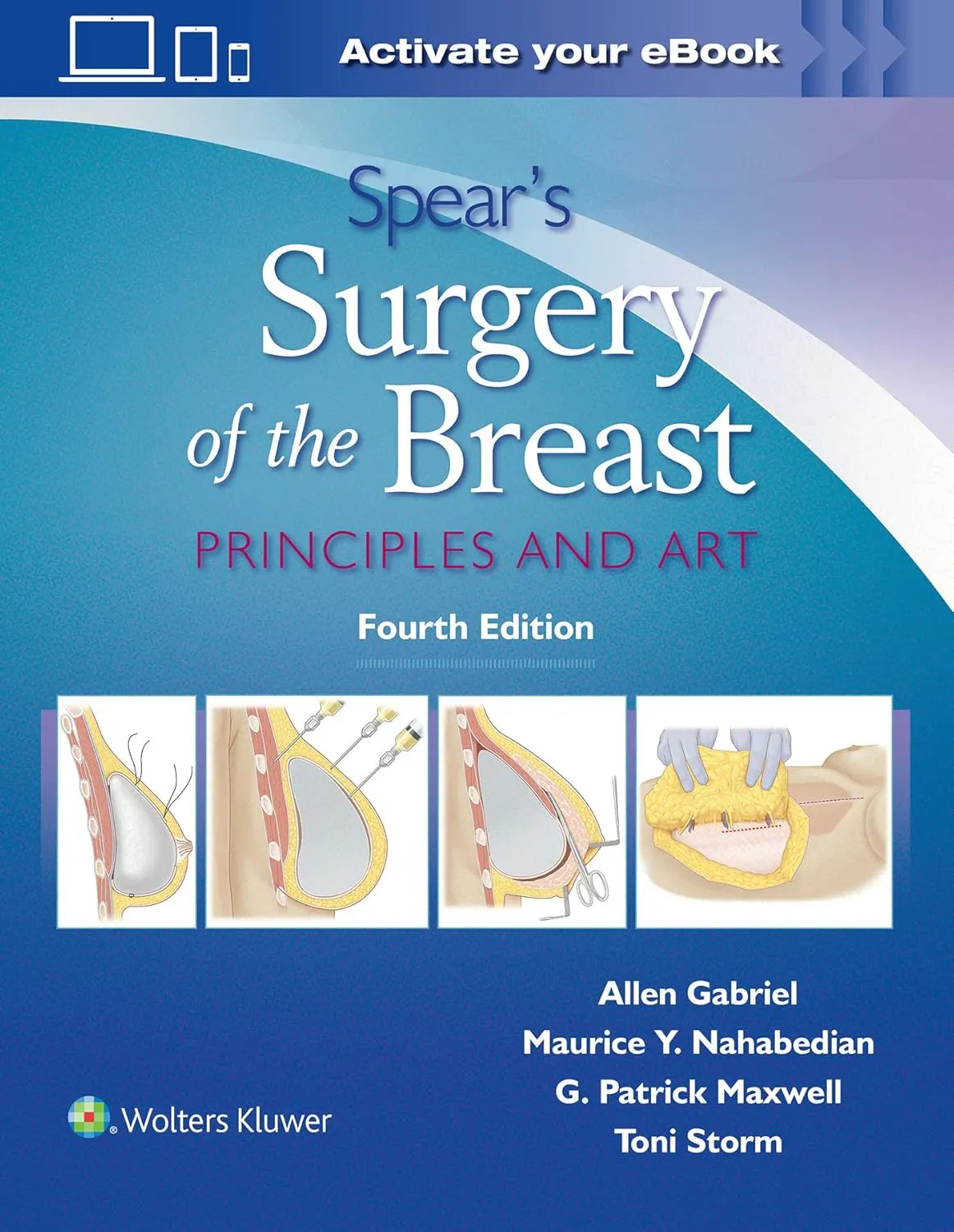 Spears Surgery of The Breast Principles and Art | 4th Edition | Hardcover