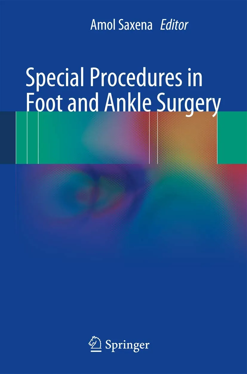 Special Procedures in Foot and Ankle Surgery | Paperback