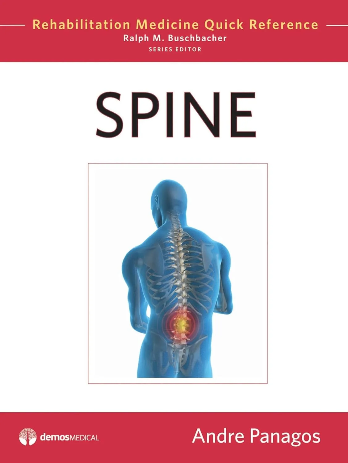 Spine Rehabilation Medicine Quick Reference | Hardcover
