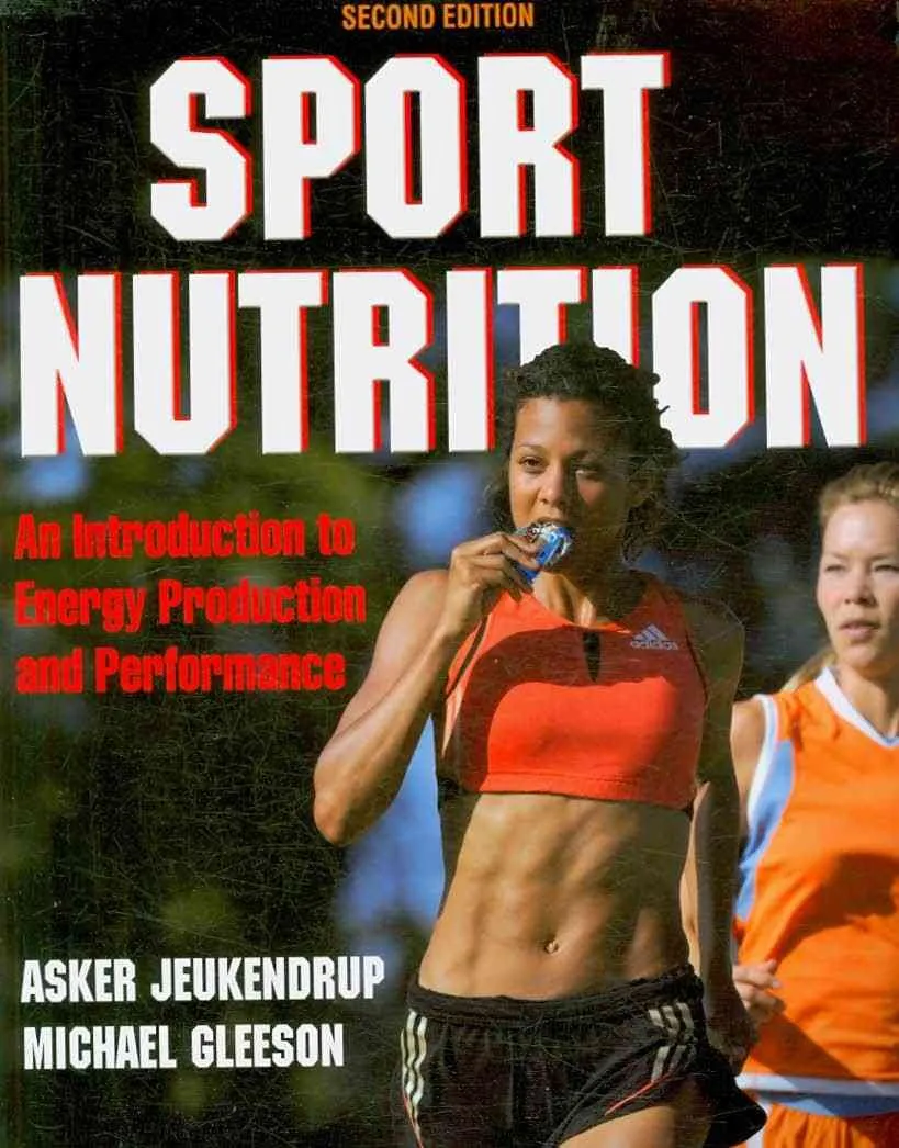 Sport Nutrition An Introduction to Energy Production and Performance 2nd Edition | Paperback
